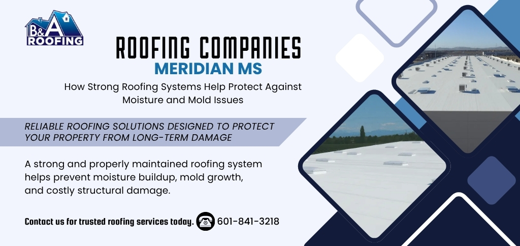 Photos of B&A Roofing LLC Meridian, MS