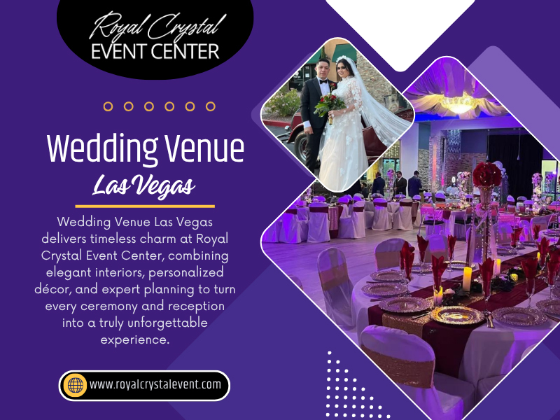 Photos of Royal Crystal Event Center Las Vegas, NV