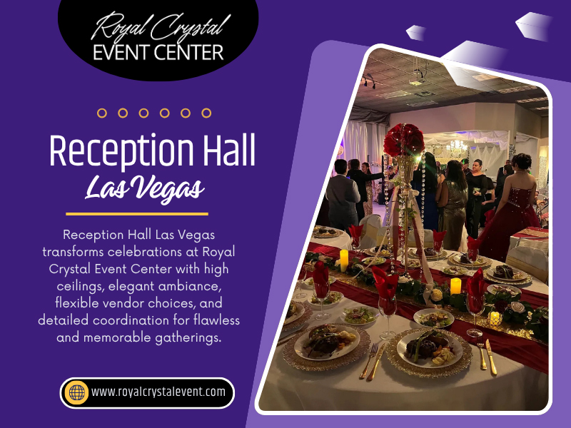 Photos of Royal Crystal Event Center Las Vegas, NV