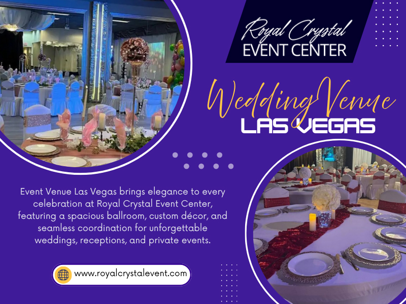 Photos of Royal Crystal Event Center Las Vegas, NV