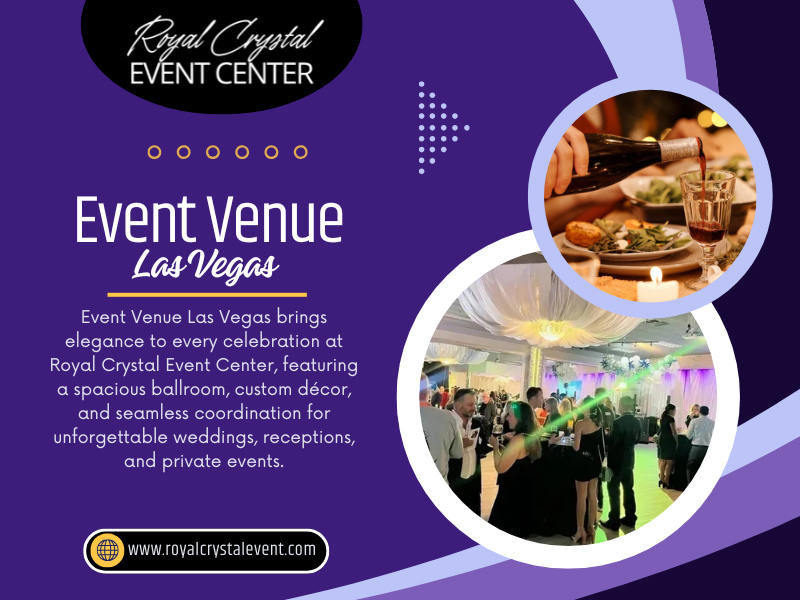 Photos of Royal Crystal Event Center Las Vegas, NV